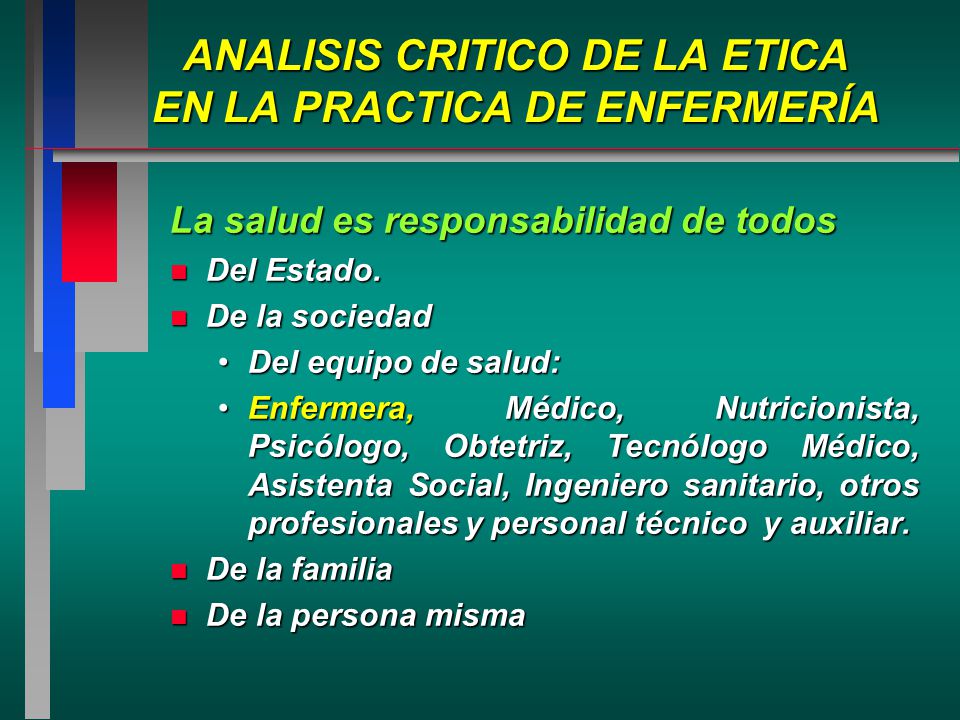 ANALISIS CRITICO DE LA ETICA EN LA PRACTICA DE ENFERMERÍA