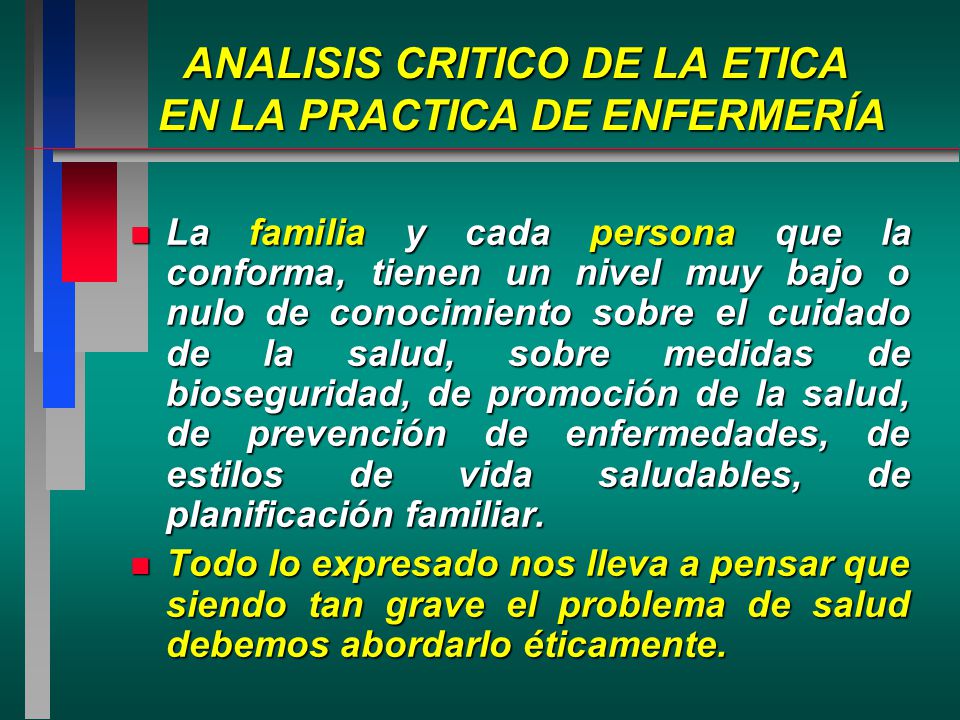 ANALISIS CRITICO DE LA ETICA EN LA PRACTICA DE ENFERMERÍA