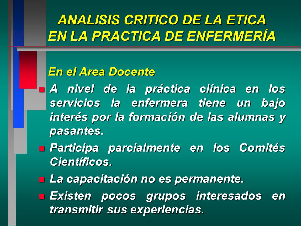 ANALISIS CRITICO DE LA ETICA EN LA PRACTICA DE ENFERMERÍA