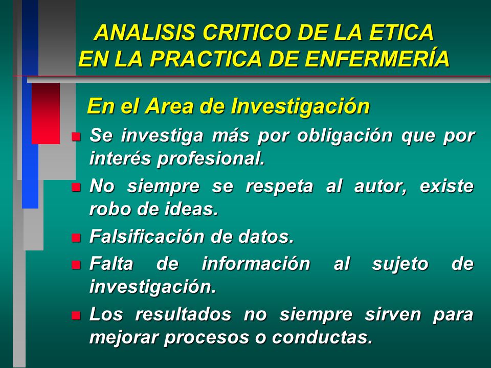 ANALISIS CRITICO DE LA ETICA EN LA PRACTICA DE ENFERMERÍA