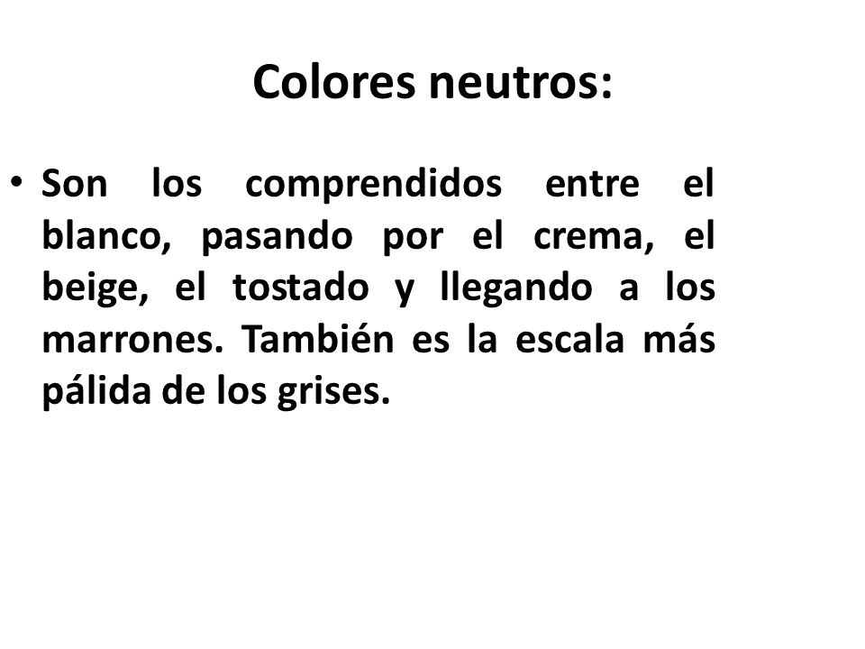 Colores neutros: