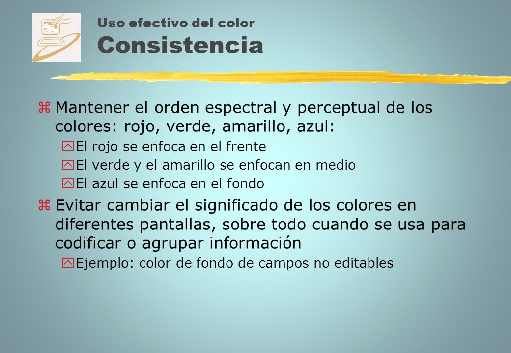Uso efectivo del color Consistencia