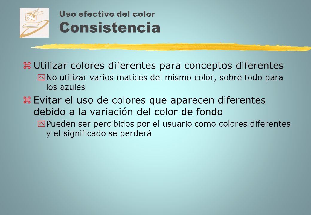 Uso efectivo del color Consistencia