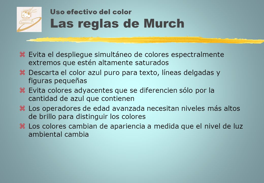 Uso efectivo del color Las reglas de Murch