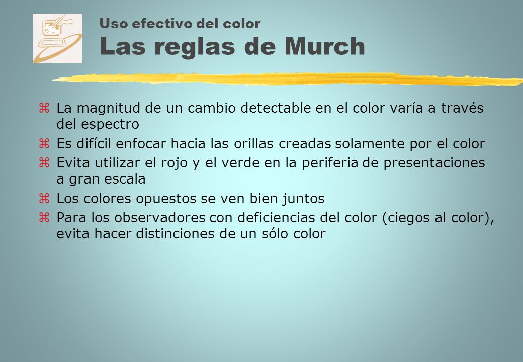 Uso efectivo del color Las reglas de Murch
