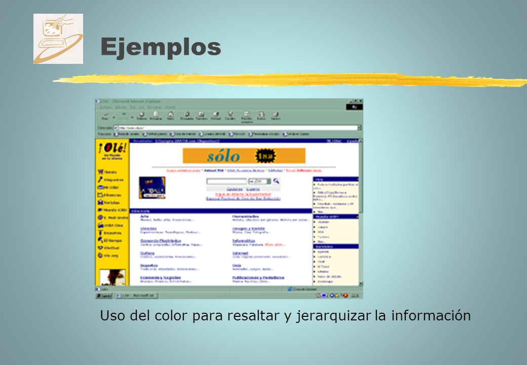 Ejemplos Uso del color para resaltar y jerarquizar la información