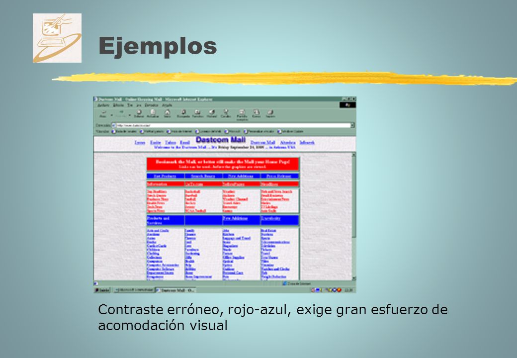 Ejemplos Contraste erróneo, rojo-azul, exige gran esfuerzo de acomodación visual