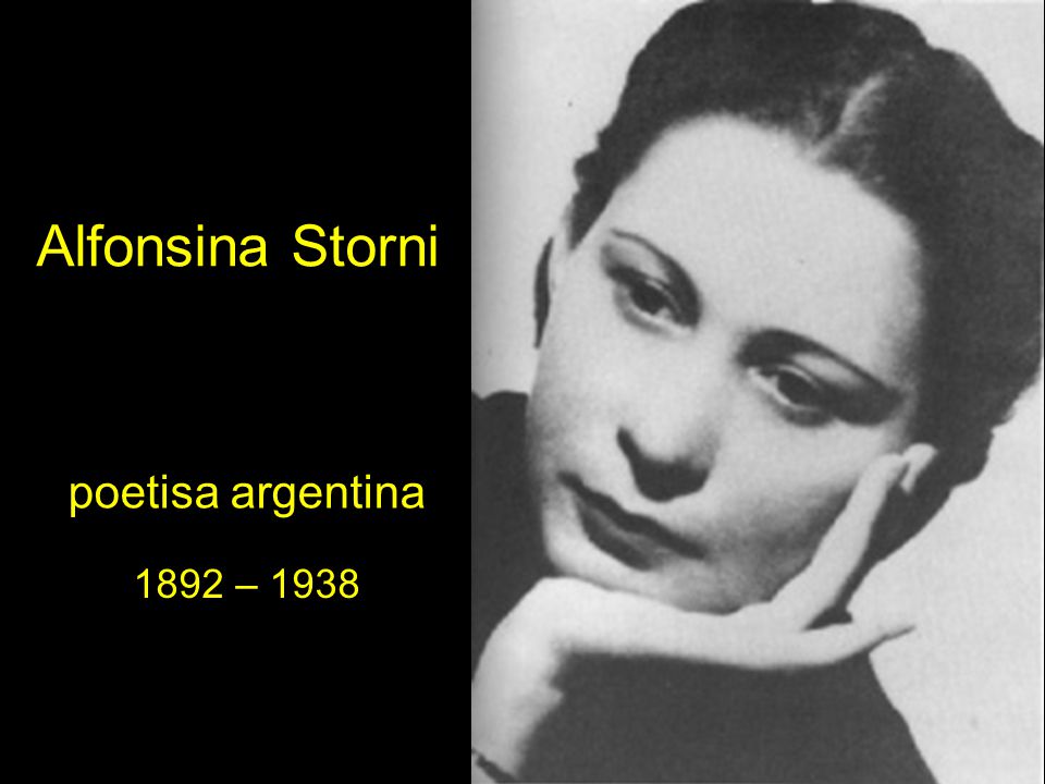 Alfonsina Storni poetisa argentina 1892 – 1938