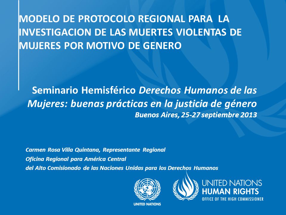 MODELO DE PROTOCOLO REGIONAL PARA LA INVESTIGACION DE LAS MUERTES VIOLENTAS DE MUJERES POR MOTIVO DE GENERO