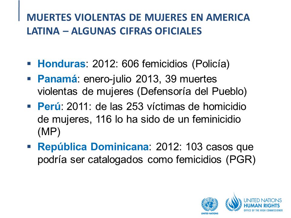 MUERTES VIOLENTAS DE MUJERES EN AMERICA LATINA – ALGUNAS CIFRAS OFICIALES