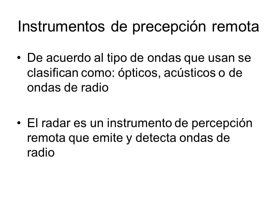 Instrumentos de precepción remota