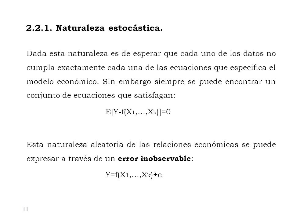 Naturaleza estocástica.