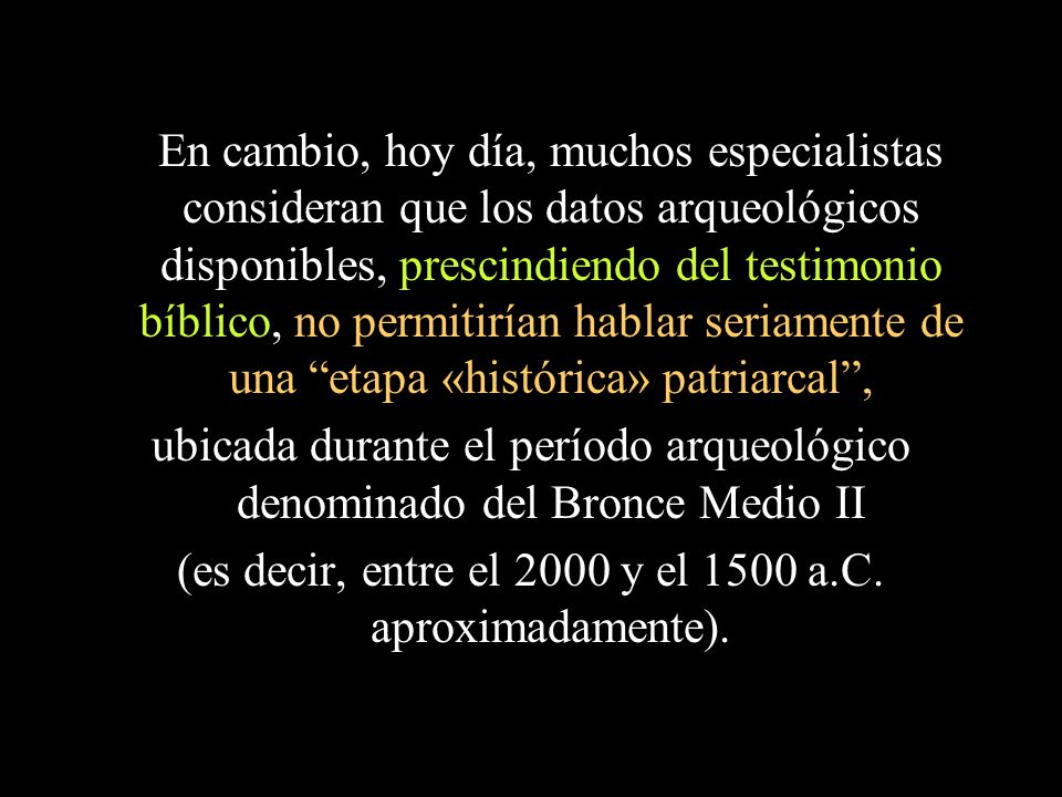 ubicada durante el período arqueológico denominado del Bronce Medio II
