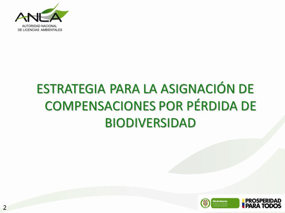 ESTRATEGIA PARA LA ASIGNACIÓN DE COMPENSACIONES POR PÉRDIDA DE BIODIVERSIDAD