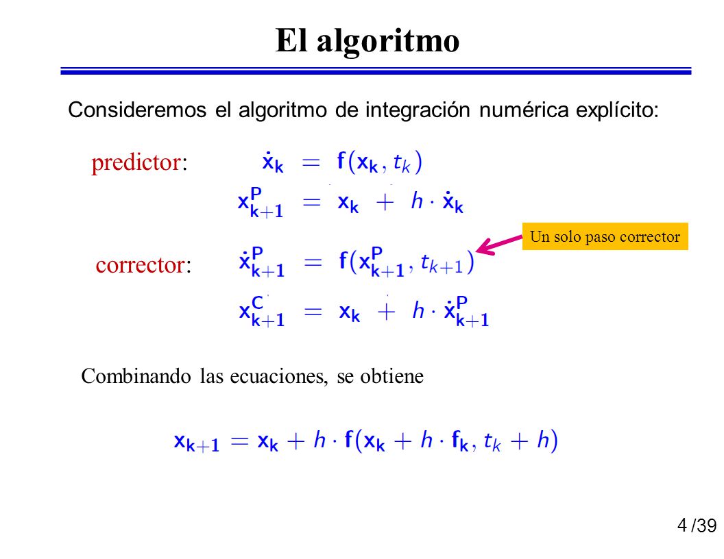 El algoritmo predictor: corrector:
