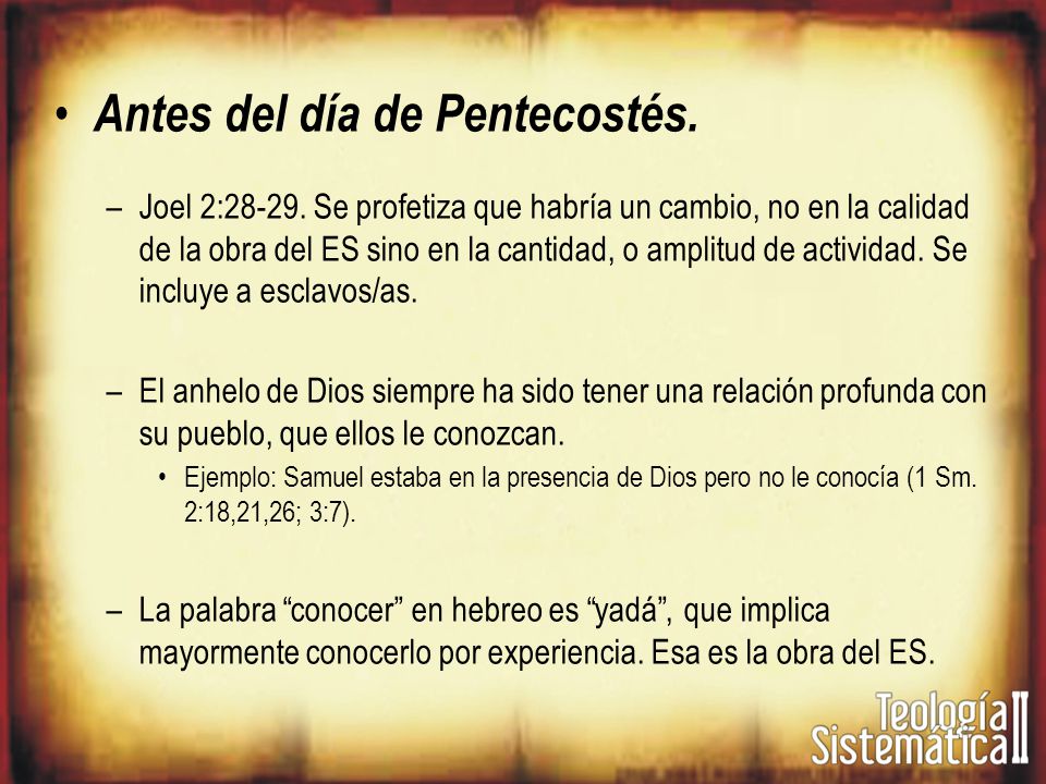 Antes del día de Pentecostés.