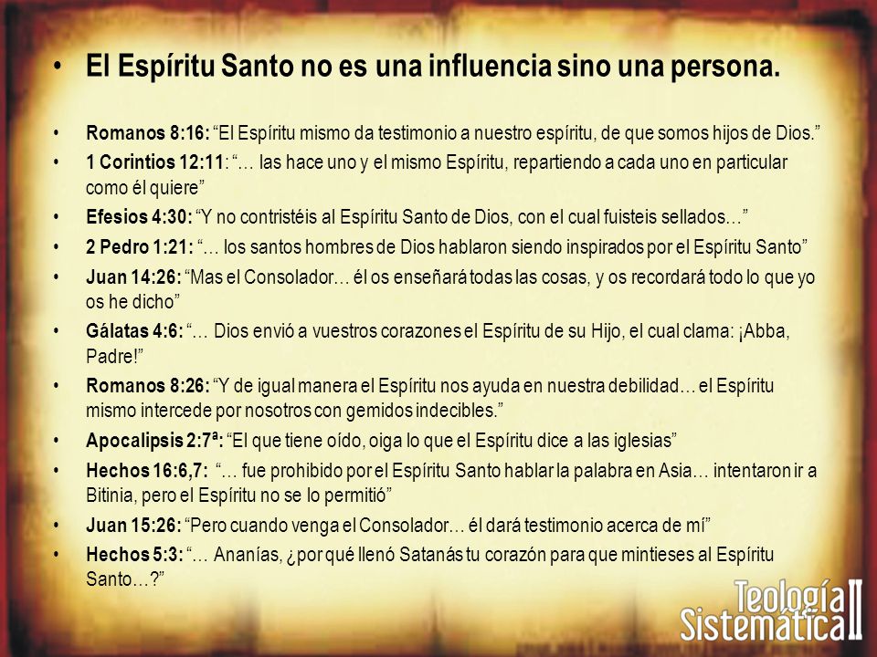 El Espíritu Santo no es una influencia sino una persona.