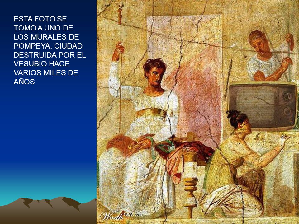 ESTA FOTO SE TOMO A UNO DE LOS MURALES DE POMPEYA, CIUDAD DESTRUIDA POR EL VESUBIO HACE VARIOS MILES DE AÑOS
