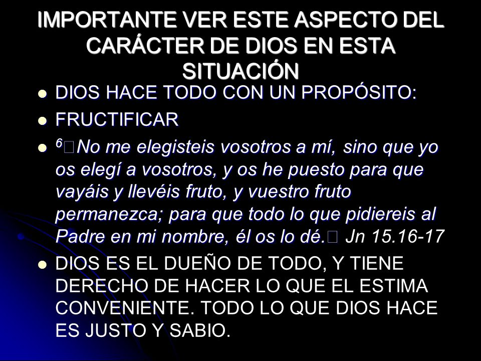 IMPORTANTE VER ESTE ASPECTO DEL CARÁCTER DE DIOS EN ESTA SITUACIÓN