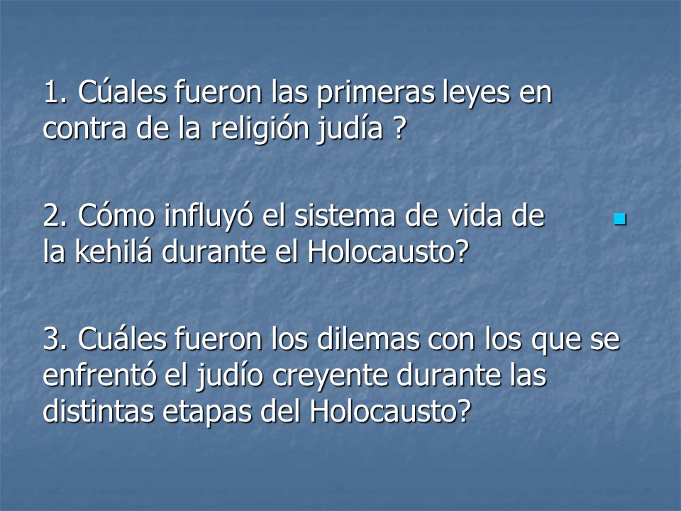 1. Cúales fueron las primeras leyes en contra de la religión judía