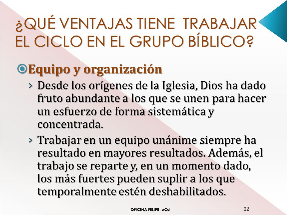 ¿QUÉ VENTAJAS TIENE TRABAJAR EL CICLO EN EL GRUPO BÍBLICO