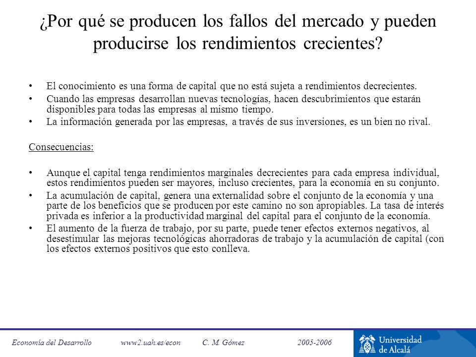 ¿Por qué se producen los fallos del mercado y pueden producirse los rendimientos crecientes