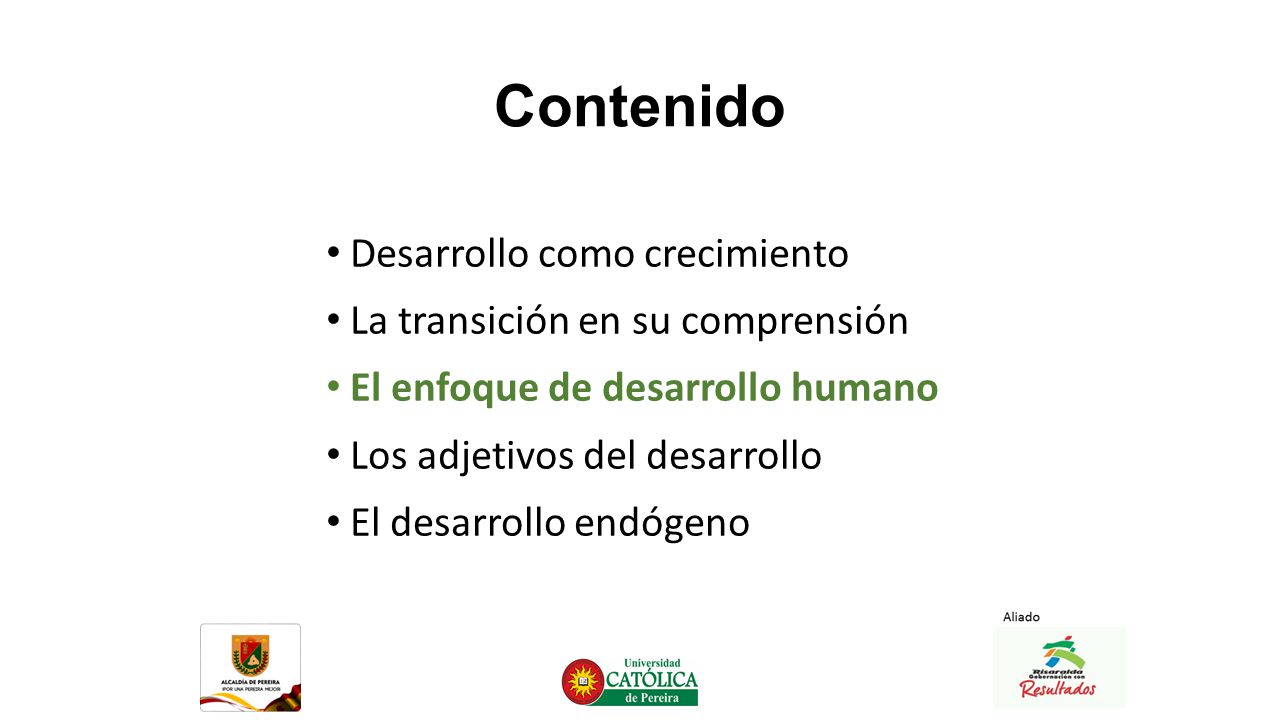Contenido Desarrollo como crecimiento La transición en su comprensión