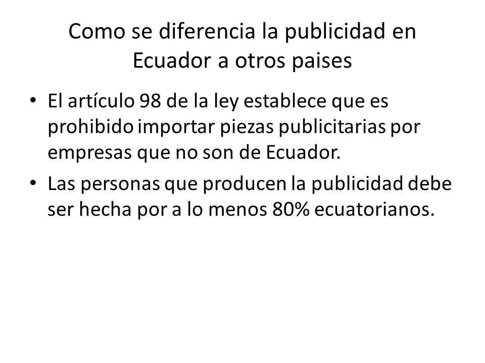 Como se diferencia la publicidad en Ecuador a otros paises