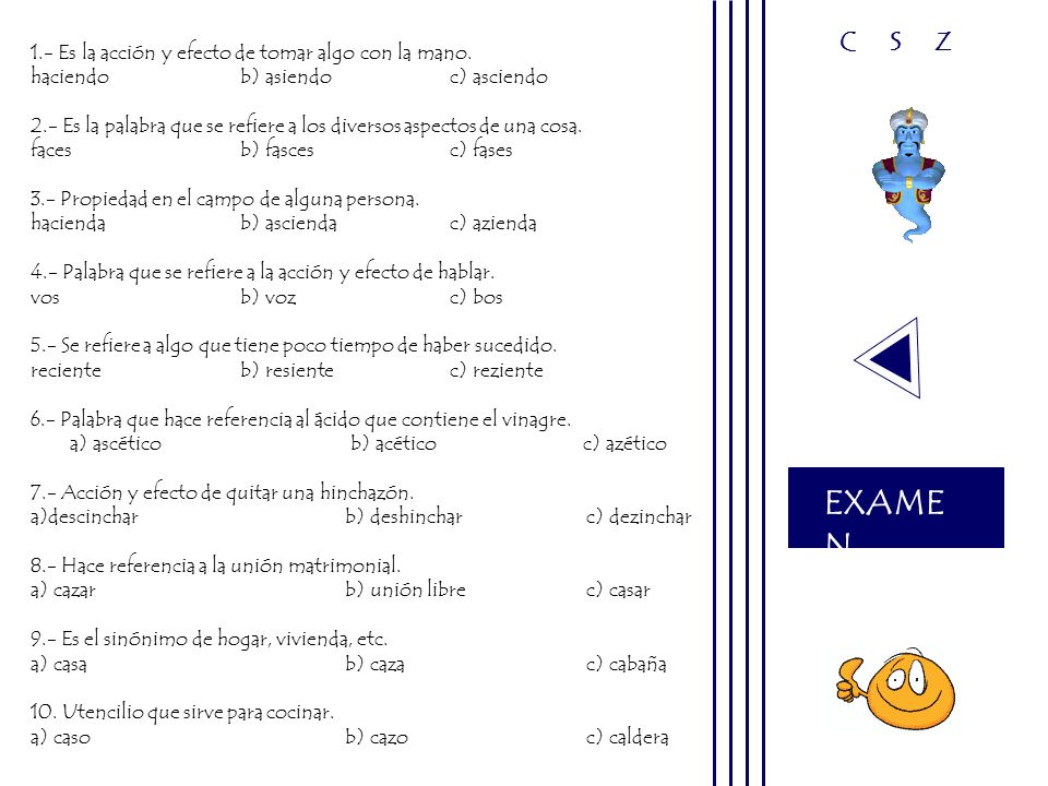 EXAMEN C S Z 1.- Es la acción y efecto de tomar algo con la mano.
