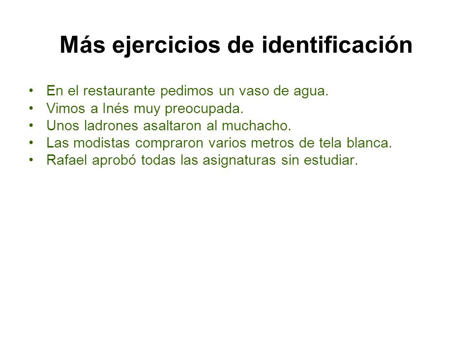 Más ejercicios de identificación