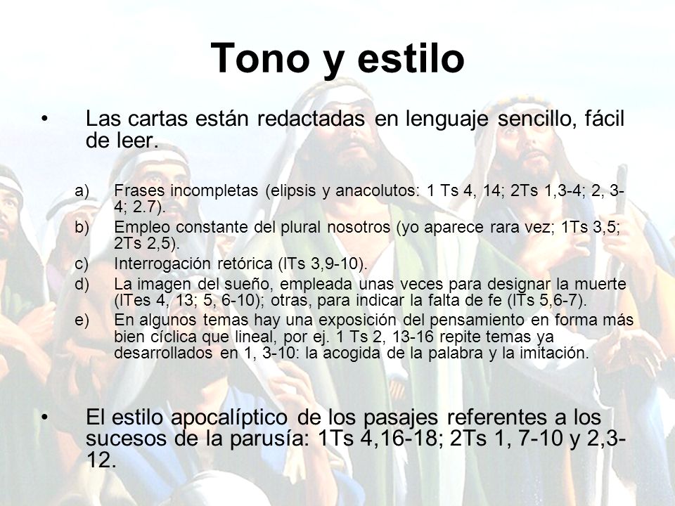 Tono y estilo Las cartas están redactadas en lenguaje sencillo, fácil de leer.