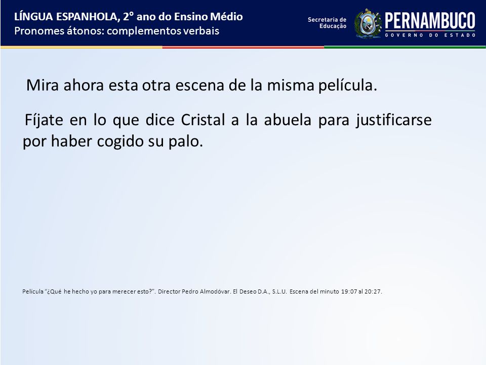 Mira ahora esta otra escena de la misma película.