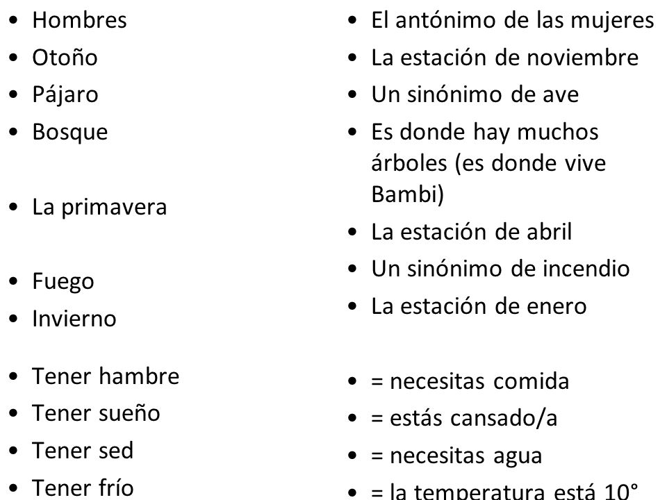 Hombres Otoño. Pájaro. Bosque. La primavera. Fuego. Invierno. Tener hambre. Tener sueño. Tener sed.