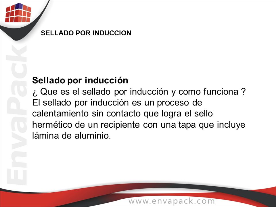 ¿ Que es el sellado por inducción y como funciona