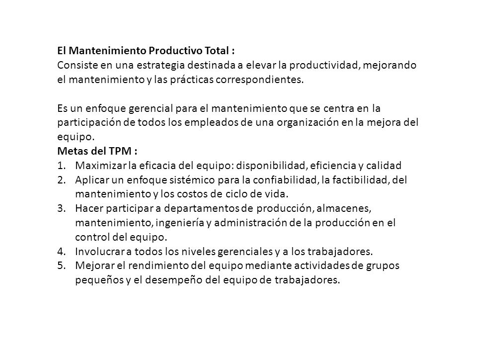 El Mantenimiento Productivo Total :