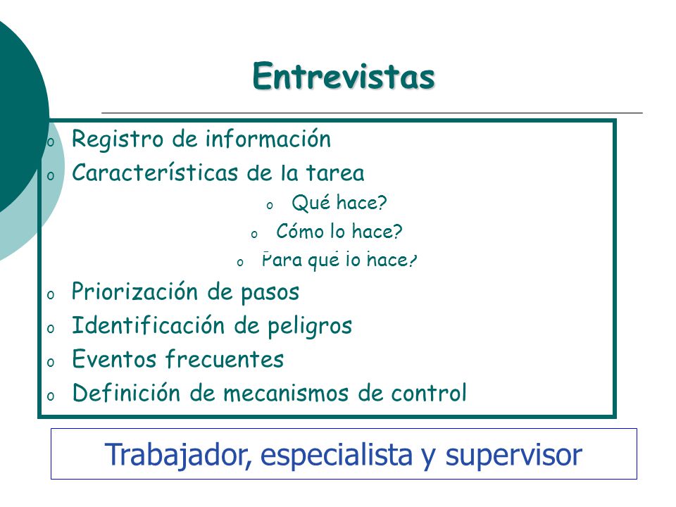 Trabajador, especialista y supervisor