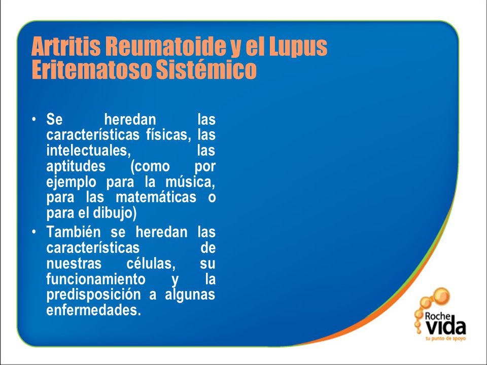 Artritis Reumatoide y el Lupus Eritematoso Sistémico