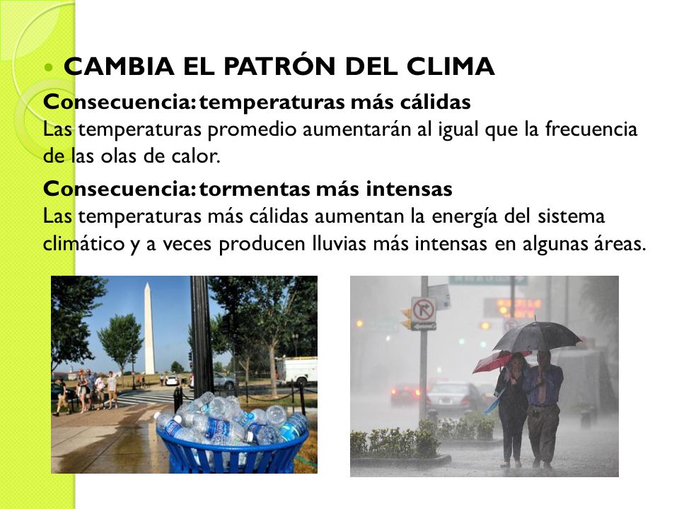 CAMBIA EL PATRÓN DEL CLIMA