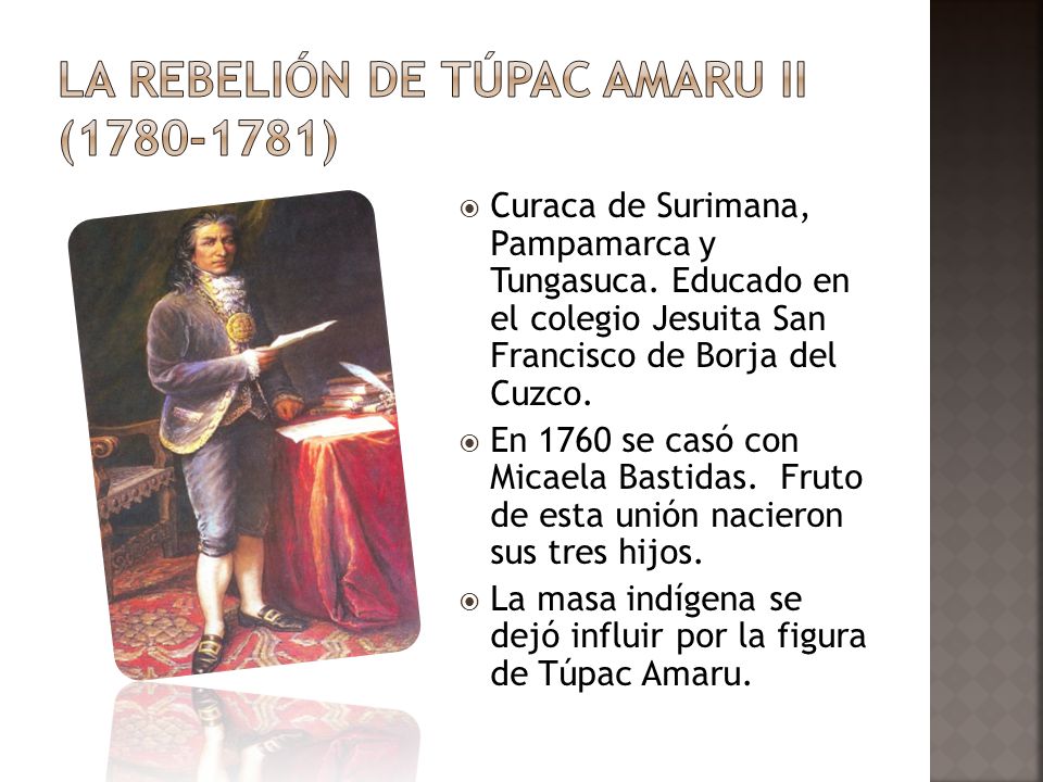 La rebelión de Túpac Amaru II ( )