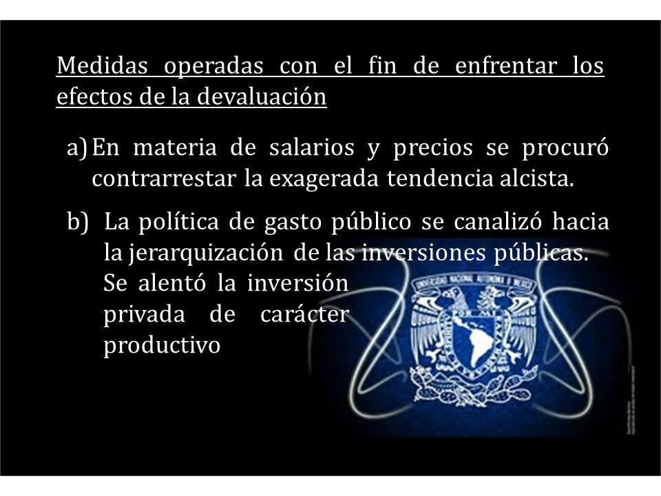 Medidas operadas con el fin de enfrentar los efectos de la devaluación