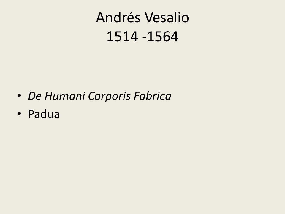 Andrés Vesalio De Humani Corporis Fabrica Padua