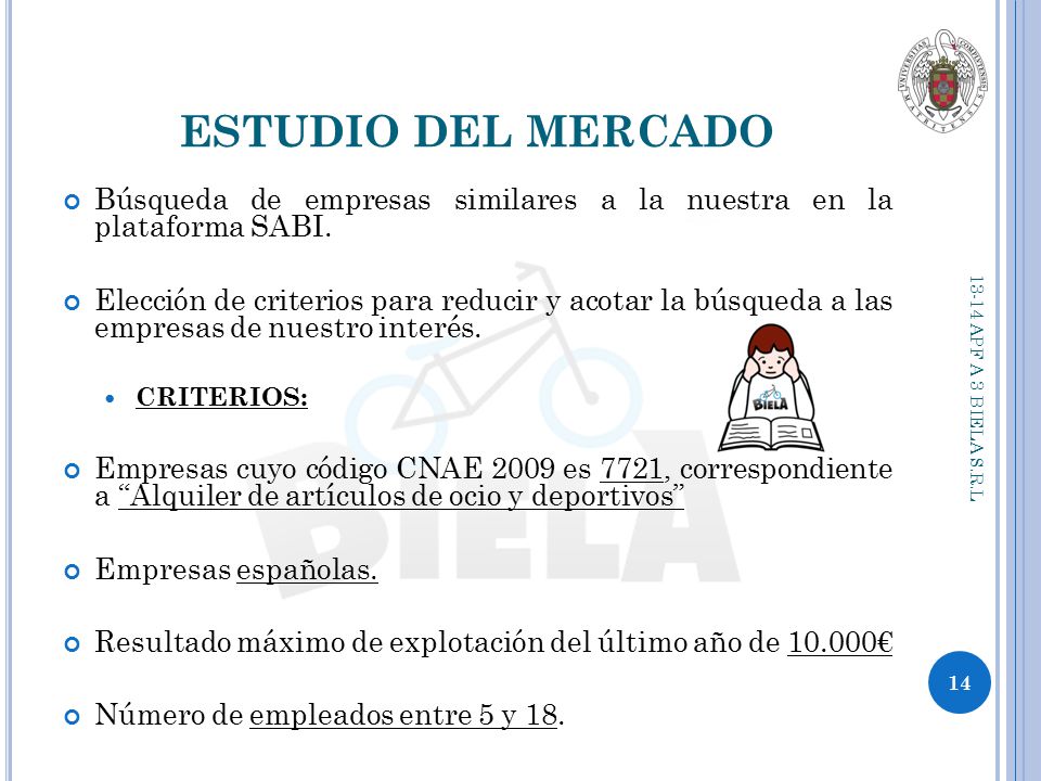 ESTUDIO DEL MERCADO Búsqueda de empresas similares a la nuestra en la plataforma SABI.
