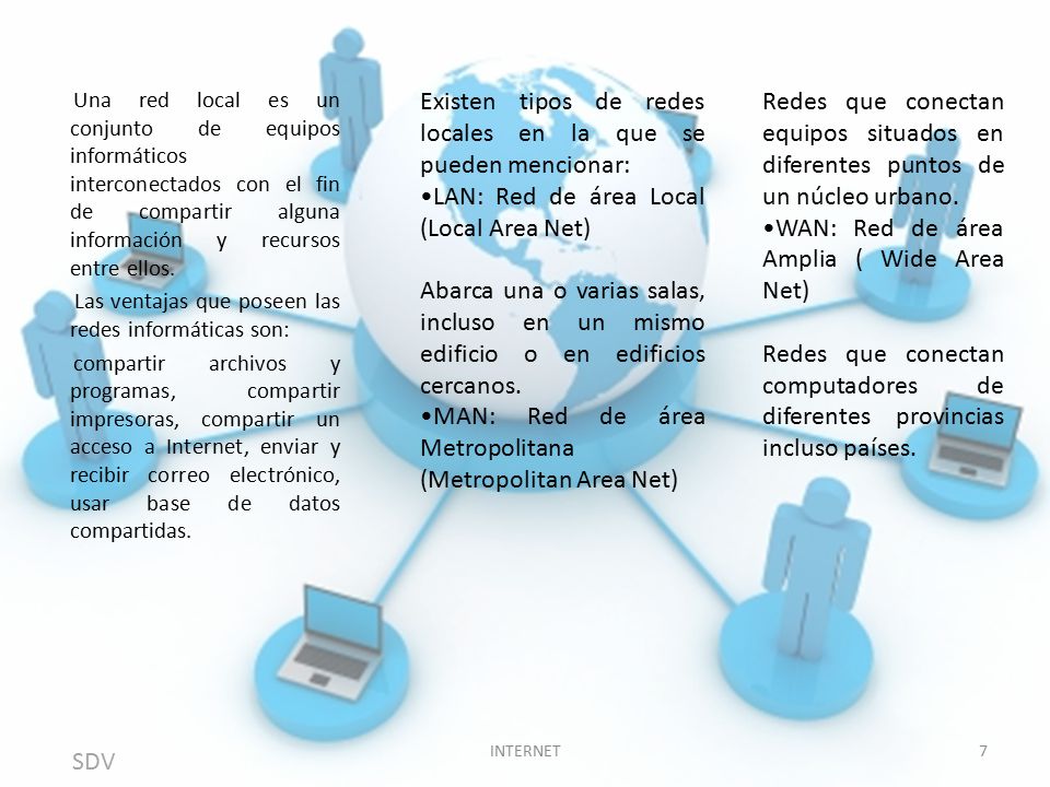 Existen tipos de redes locales en la que se pueden mencionar: