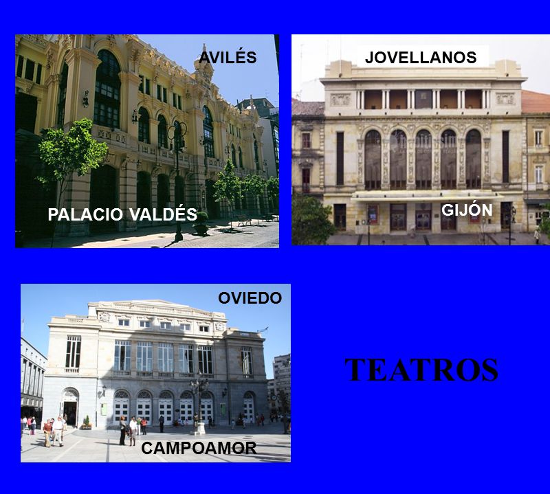 AVILÉS JOVELLANOS GIJÓN PALACIO VALDÉS OVIEDO TEATROS CAMPOAMOR