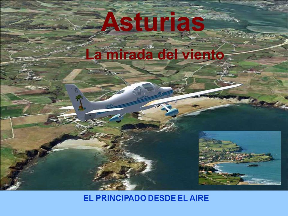 AsturiasLamiradadelvientoELPRINCIPADODESDEELAIRE - Asturias la mirada del Viento: El Principado desde el aire