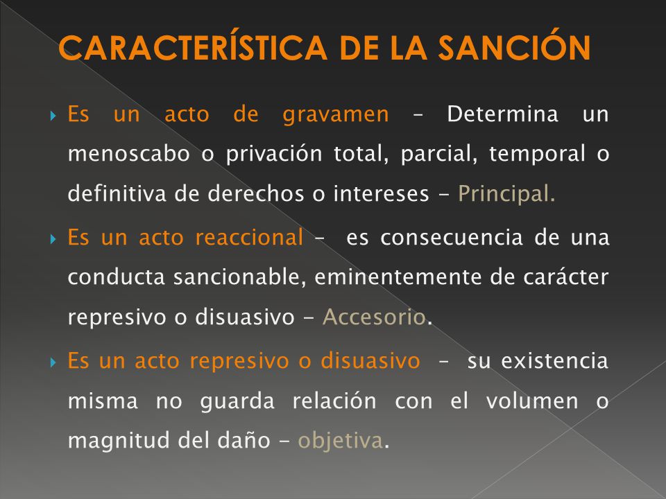CARACTERÍSTICA DE LA SANCIÓN