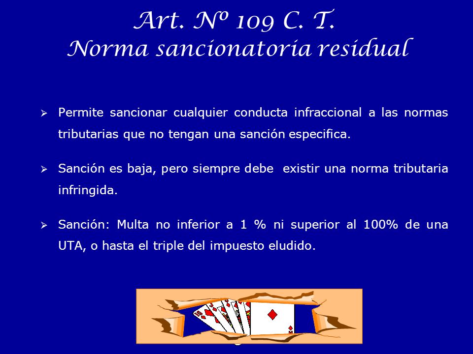 Art. Nº 109 C. T. Norma sancionatoria residual