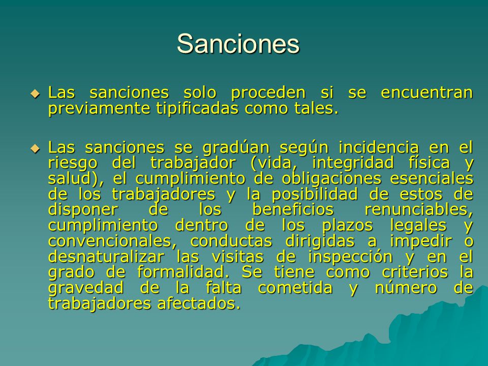 Sanciones Las sanciones solo proceden si se encuentran previamente tipificadas como tales.