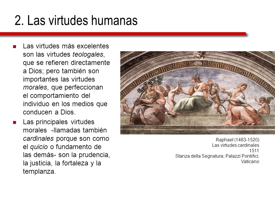 2. Las virtudes humanas
