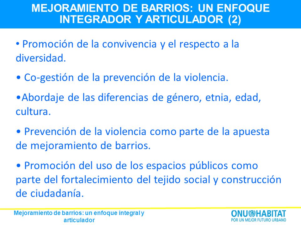 Promoción de la convivencia y el respecto a la diversidad.